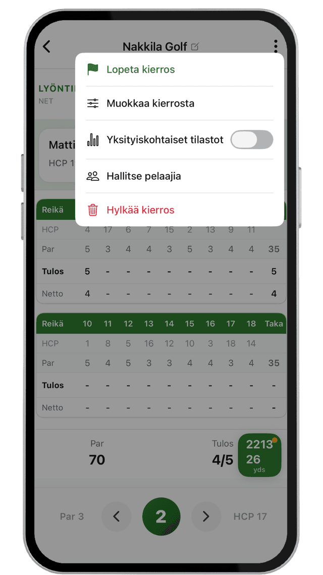 Kierroksen valikko: Lopeta, Muokkaa, Yksityiskohtaiset tilastot, Hallitse pelaajia, Hylkää